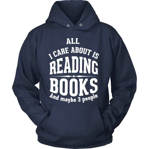 All i care about is reading books Hoodie