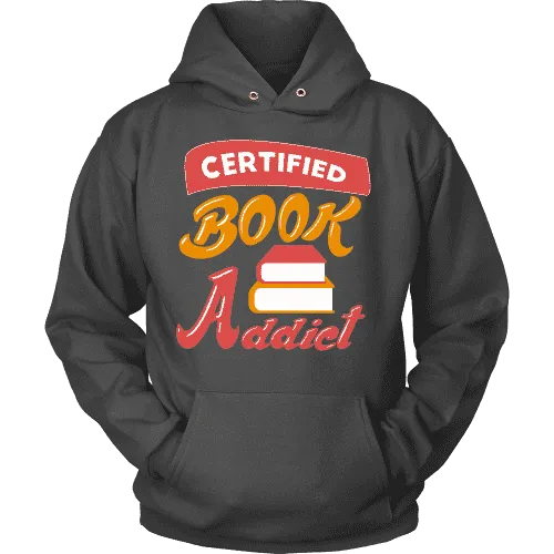 Certified book addict Hoodie