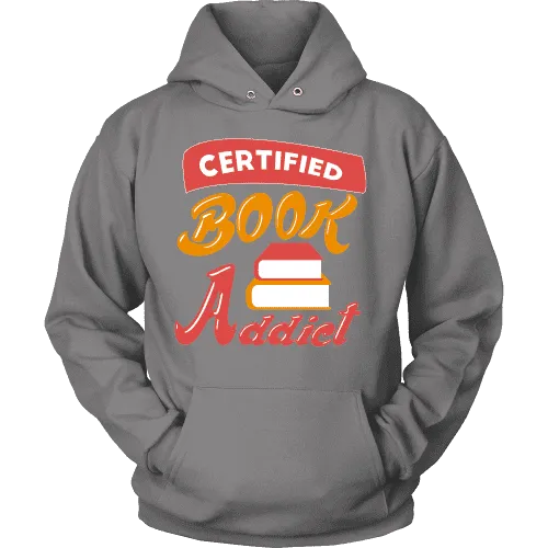 Certified book addict Hoodie