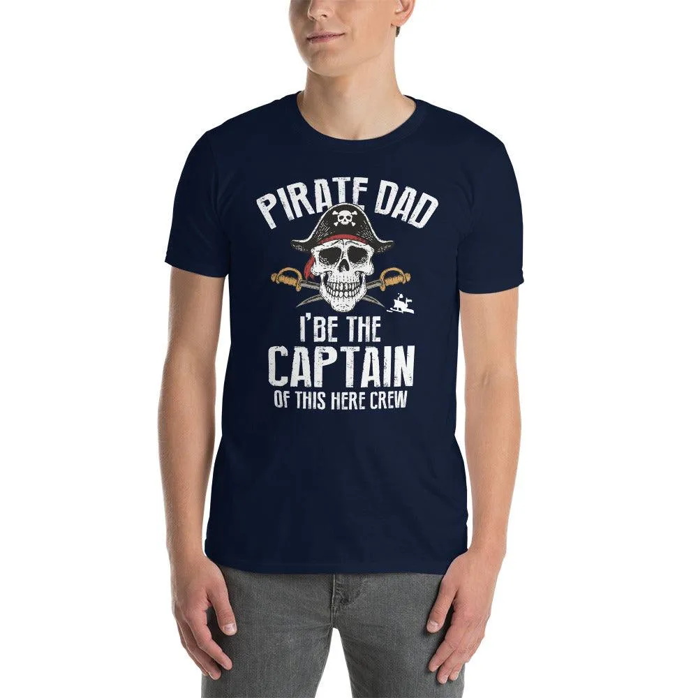 pirate dad i the captain of this crew t-shirt